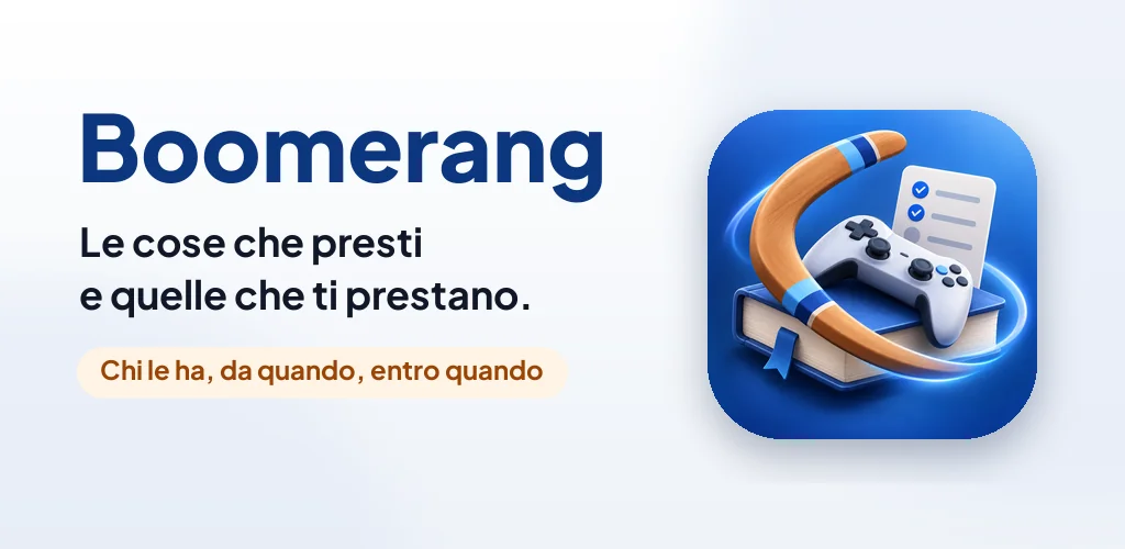 Boomerang: chi ha le tue cose, e da quando.