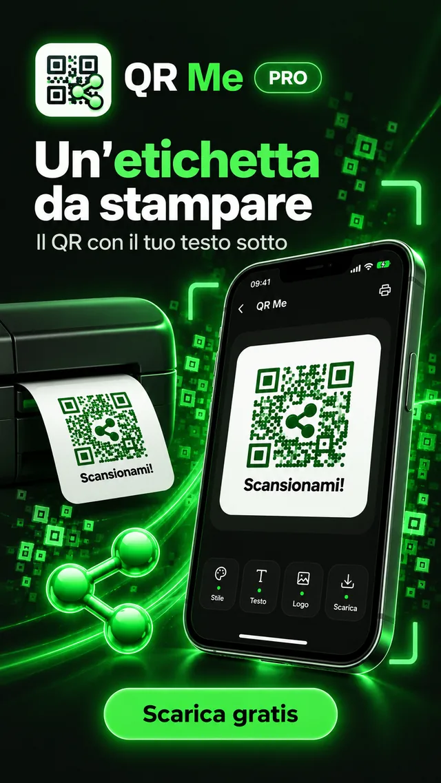 Un'etichetta da stampare, con il QR e il tuo testo sotto (Pro).