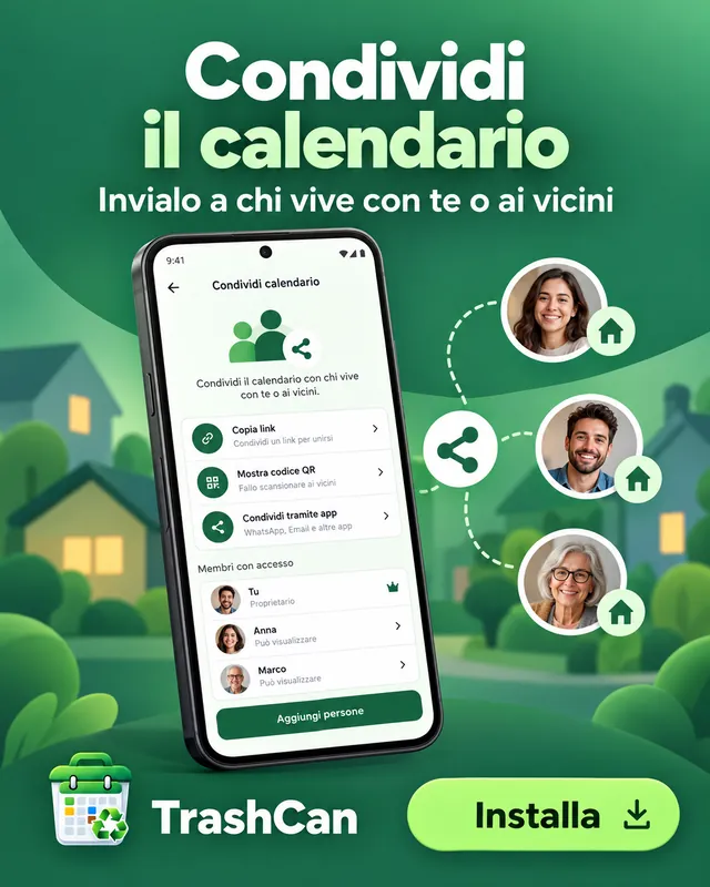 Condividi il calendario con chi vive con te o con i vicini.